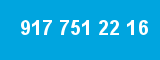 917 751 22 16 917 751 22 16